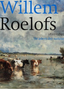Willem Roelofs, 1822-1897, De Adem der natuur - Lyklema Fine Art