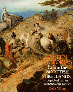 Queen Victoria in Scottish Highlands, book door D. Millar - Lyklema Fine Art